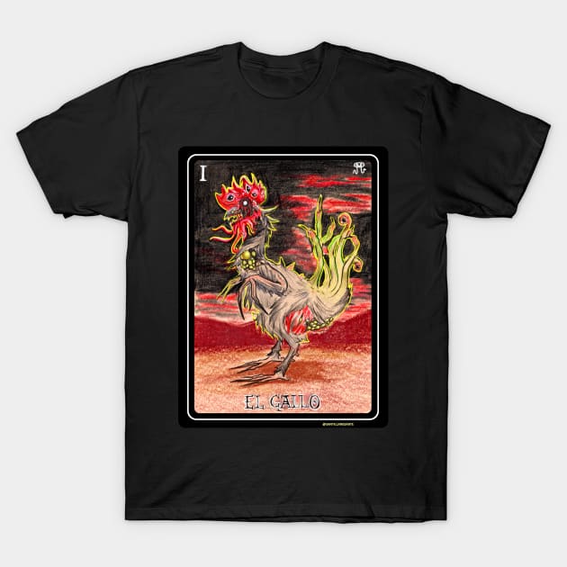 El Gallo - Loteria Mexicana T-Shirt by santillanesarte